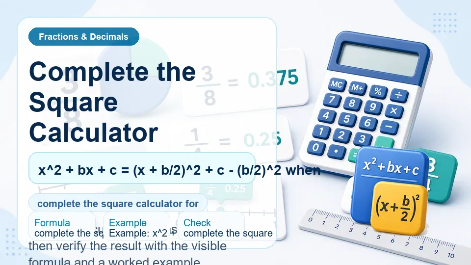Complete the Square Calculator calculator illustration